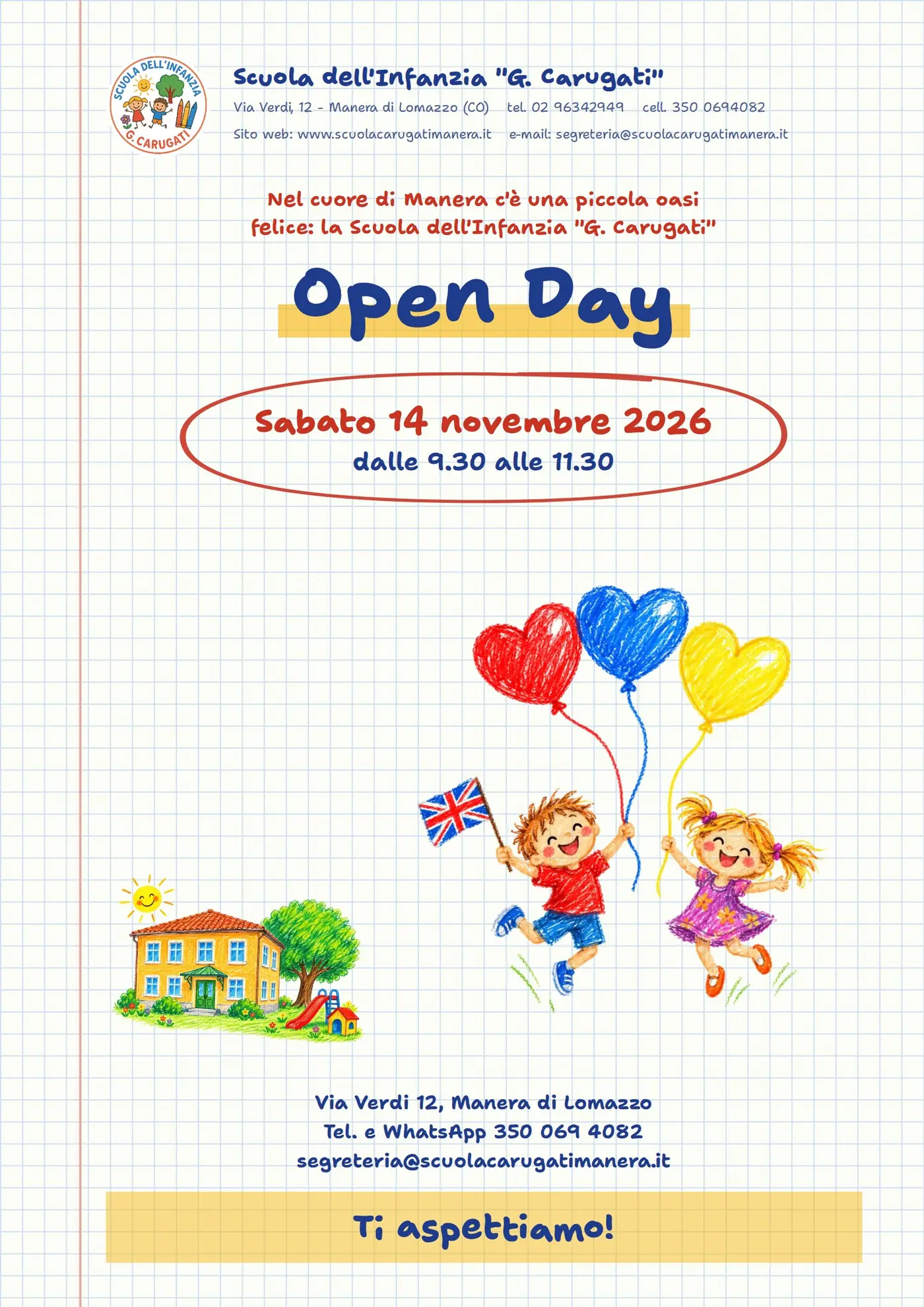 Locandina dell'Open Day: sabato 14 novembre 2026 dalle 9.30 alle 11.30, Via Verdi 12 a Manera di Lomazzo, telefono e WhatsApp 350 069 4082.
